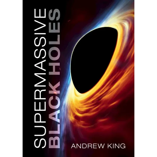 Supermassive Black Holes