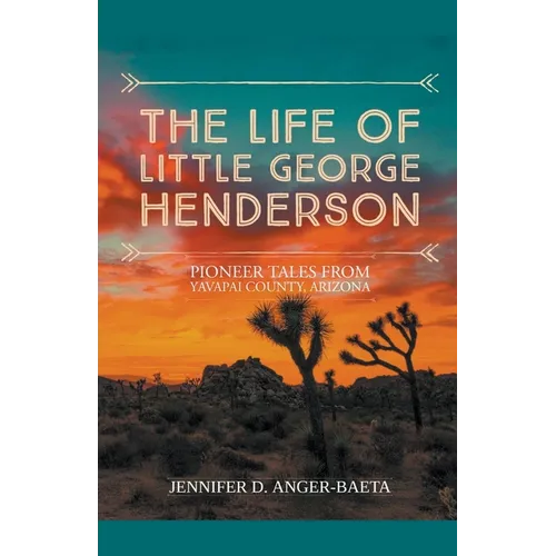 The Life of Little George Henderson - Paperback