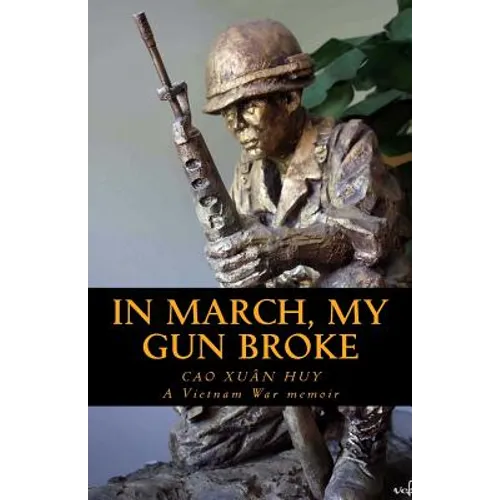 In March, My Gun Broke