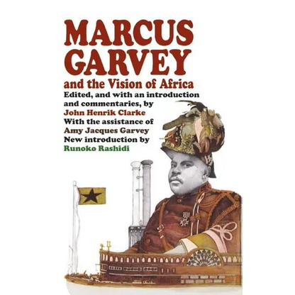 Marcus Garvey and the Vision of Africa - Paperback
