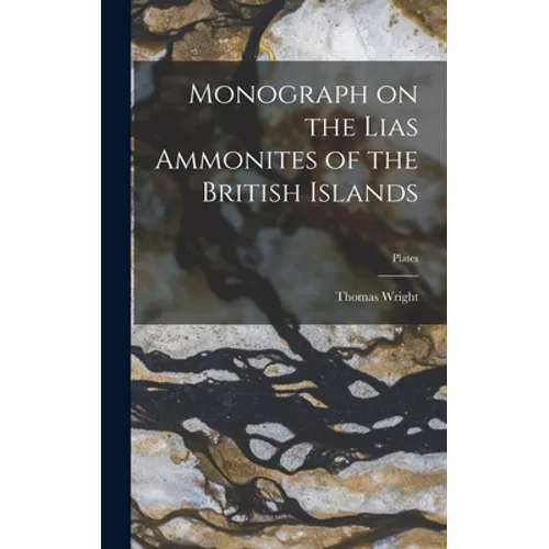 Monograph on the Lias Ammonites of the British Islands; plates