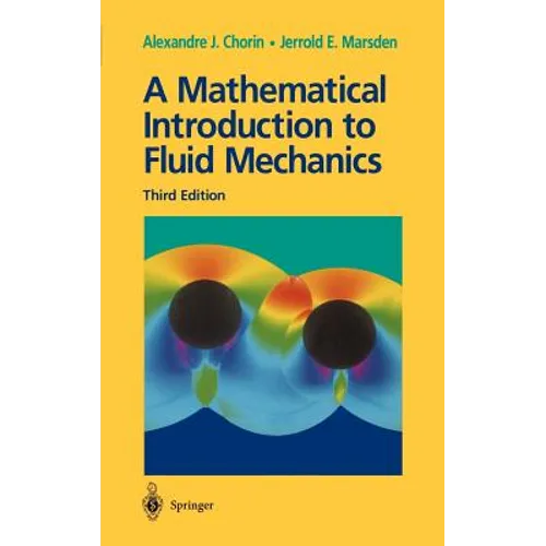 A Mathematical Introduction to Fluid Mechanics