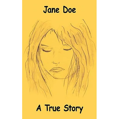 Jane Doe: A True Story