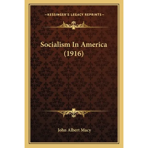 Socialism In America (1916)