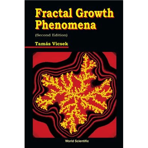 Fractal Growth Phenomena (2nd Edition)