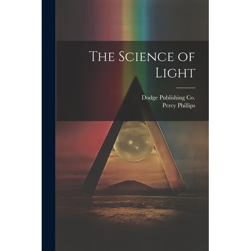 The Science of Light