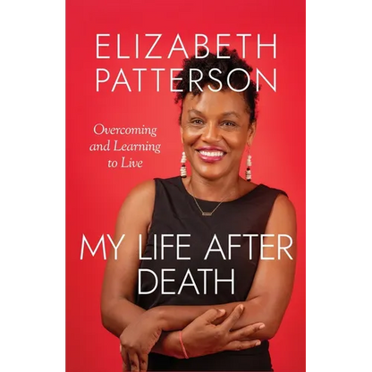 My Life After Death: Overcoming and Learning to Live - Paperback