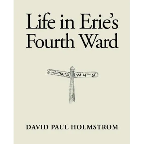 Life in Erie's Fourth Ward