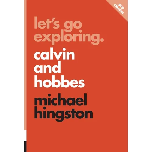 Let's Go Exploring: Calvin and Hobbes