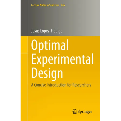 Optimal Experimental Design: A Concise Introduction for Researchers