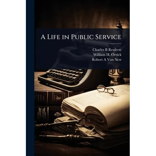 A Life in Public Service