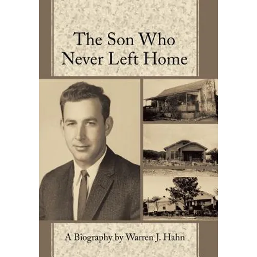 The Son Who Never Left Home