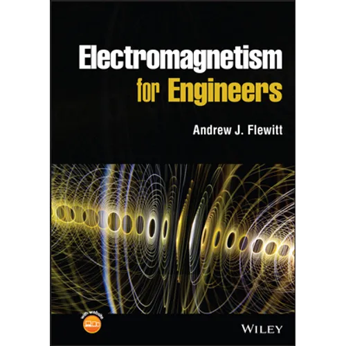Electromagnetism for Engineers