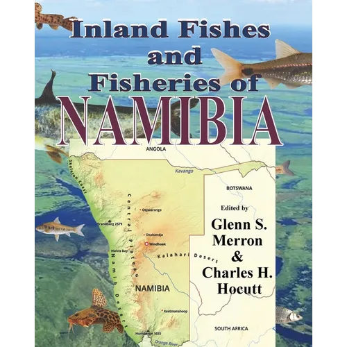 Inland Fishes and Fisheries of NAMIBIA