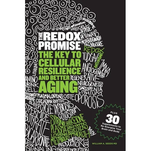 The Redox Promise: The Key to Cellular Resilience and Better Aging