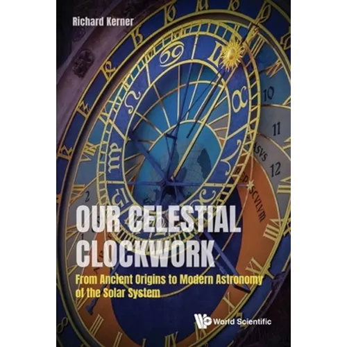 Our Celestial Clockwork
