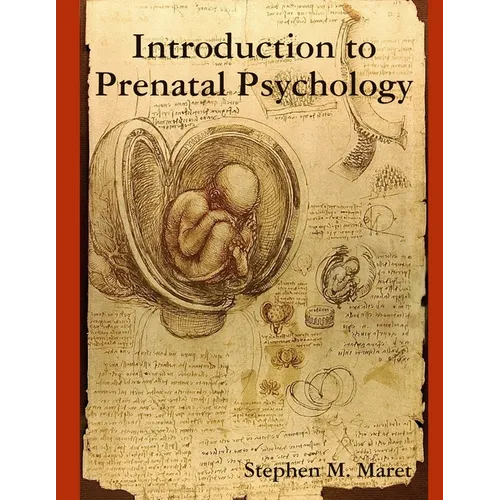 Introduction to Prenatal Psychology