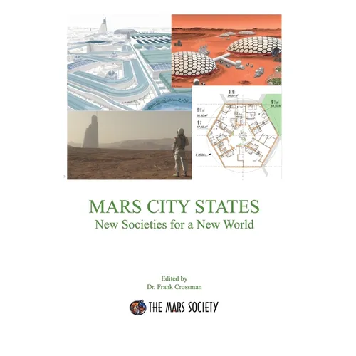 MARS CITY STATES New Societies for a New World