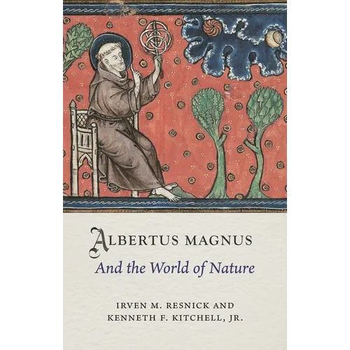 Albertus Magnus and the World of Nature