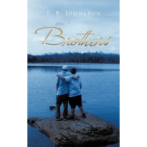 Brothers: Lost of Childhood