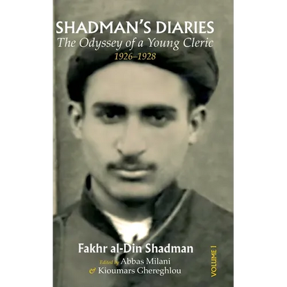 Shadman's Diaries: The Odyssey of a Young Cleric, 1926-1928