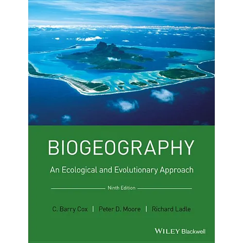 Biogeography: An Ecological and Evolutionary Approach