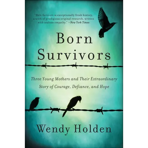 Born Survivors