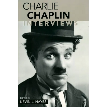 Charlie Chaplin: Interviews - Paperback