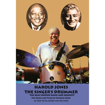 Harold Jones: The Singer's Drummer - Hardcover