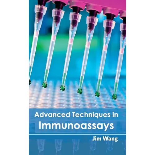 Advanced Techniques in Immunoassays