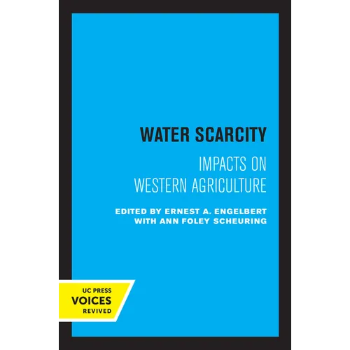 Water Scarcity: Impacts on Western Agriculture