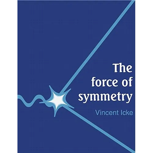 The Force of Symmetry