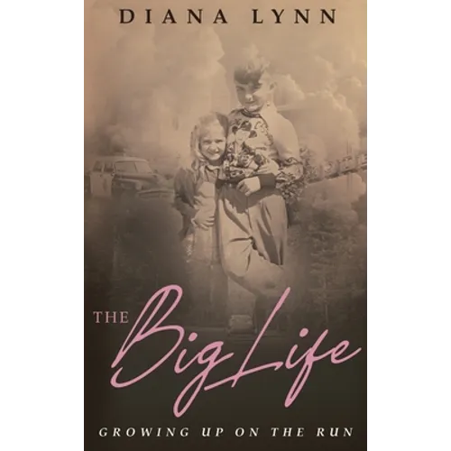 The Big Life: Growing Up on the Run