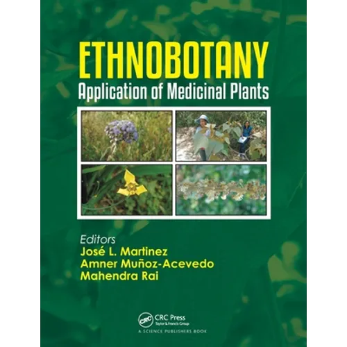 Ethnobotany: Application of Medicinal Plants