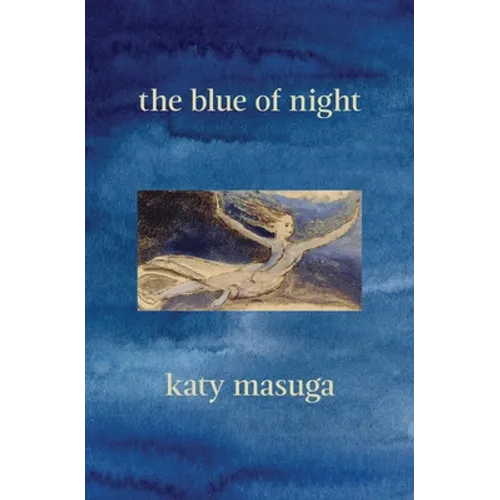 The Blue of Night