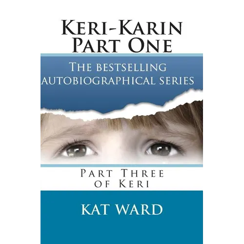 Keri-Karin Part One