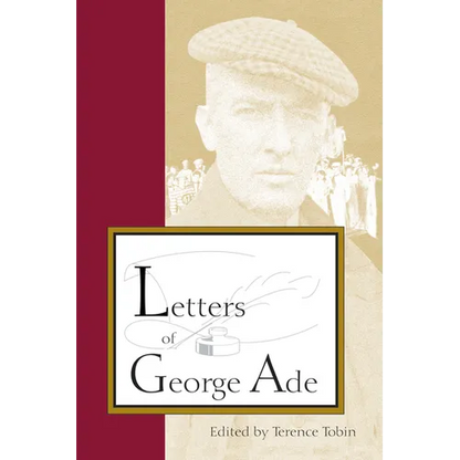 Letters of George Ade - Paperback