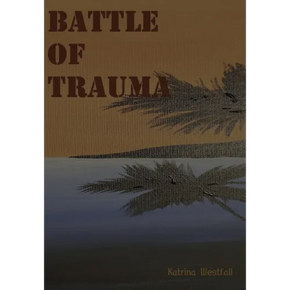 Battle Of Trauma