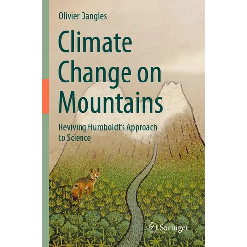 Climate Change on Mountains: Reviving Humboldt's Approach to Science