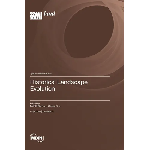 Historical Landscape Evolution