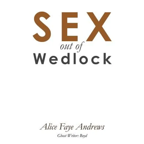 Sex Out of Wedlock