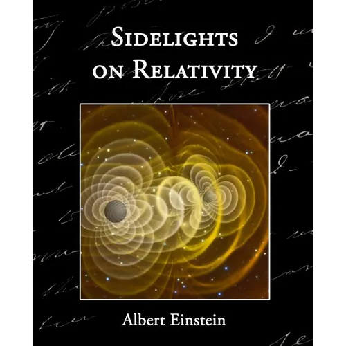 Sidelights on Relativity