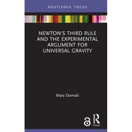 Newton's Third Rule and the Experimental Argument for Universal Gravity