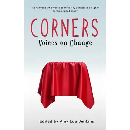 Corners: Voices on Change