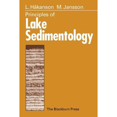 Principles of Lake Sedimentology