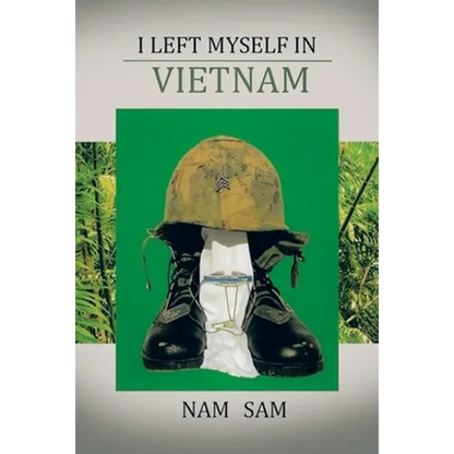 I Left Myself in Viet Nam