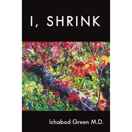 I, Shrink