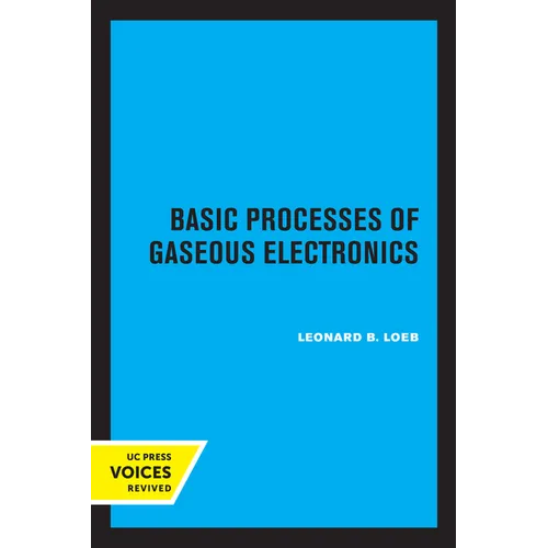 Basic Processes of Gaseous Electronics