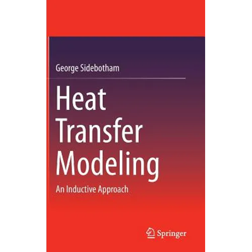 Heat Transfer Modeling: An Inductive Approach