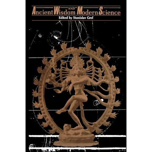 Ancient Wisdom and Modern Science